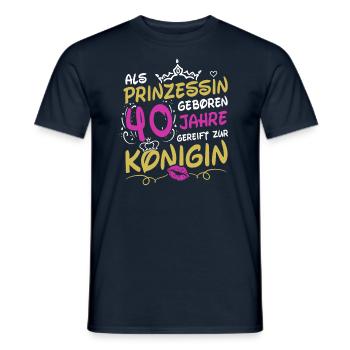 Als Prinzessin Geboren 40 Geburtstag Frau Mama - Männer T-Shirt - Navy - Vorne - AI Model Male 178 light (178cm)
