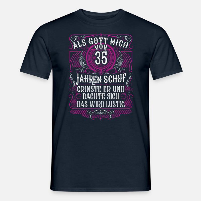 Als Gott mich vor 35 Jahren schuf 35. Geburtstag - Männer T-Shirt - Navy