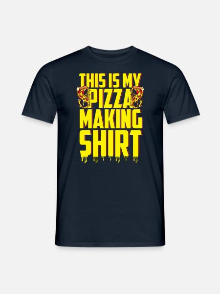 This is my Pizza Making Shirt Pizza Bäcker - Männer T-Shirt - Navy