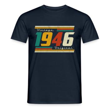 1946 Birthday Born In 1946 Retro Vintage - Men's T-Shirt - navy - Front - AI Model Male 178 light (178cm)