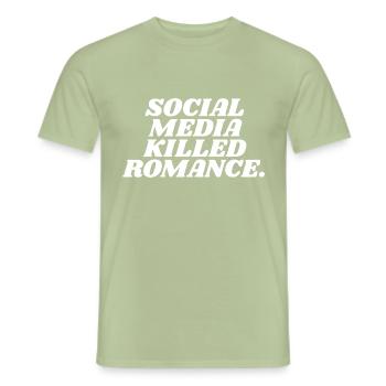 Social Media Killed Romance - Männer T-Shirt - Sage - Vorne - AI Model Male 178 light (178cm)
