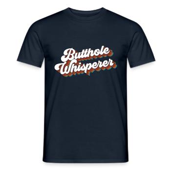 Butthole Whisperer Funny Saying - Men's T-Shirt - navy - Front - AI Model Male 178 light (178cm)