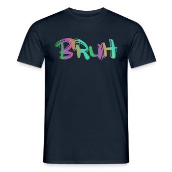 Bruh - Männer T-Shirt - Navy - Vorne - AI Model Male 178 light (178cm)