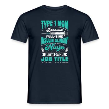 DIABETES: Type 1 Mom Because - Men's T-Shirt - navy - Front - AI Model Male 178 light (178cm)