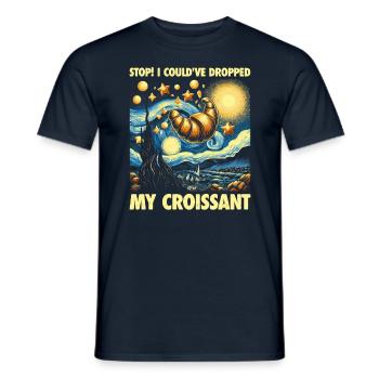 Arrêter! J’aurais pu laisser tomber mon croissant. Conception de mèmes - T-shirt homme - marine - Devant - AI Model Male 178 light (178cm)
