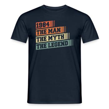 1984 Jahrgang geboren Mann Mythos Legende - Men's T-Shirt - navy - Front - AI Model Male 178 light (178cm)