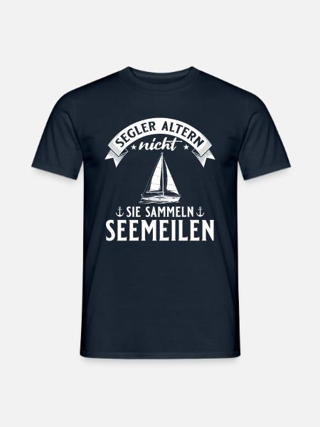 Segler Altern Nicht - Segelboot Kapitän - Männer T-Shirt - Navy