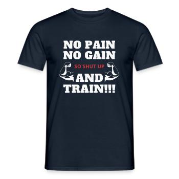 No Pain Not Gain Shut Up et maillot d'entraînement - T-shirt homme - marine - Devant - AI Model Male 178 light (178cm)