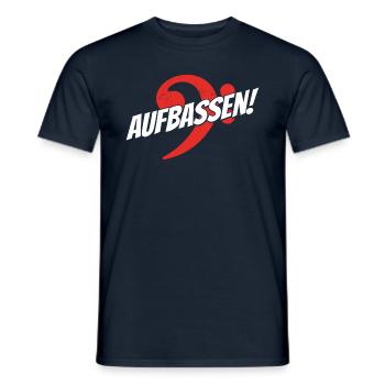 Bassgitarre Lustiger Spruch für Bassist Aufbassen - Männer T-Shirt - Navy - Vorne - AI Model Male 178 light (178cm)