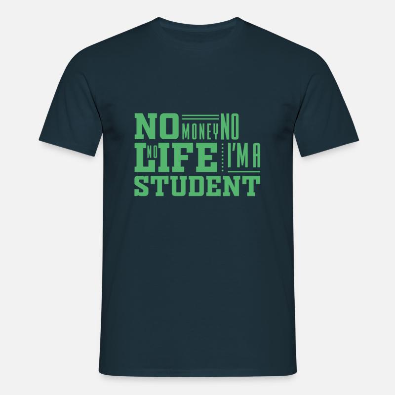 Student Uni Student Study Studies - Men's T-Shirt - navy