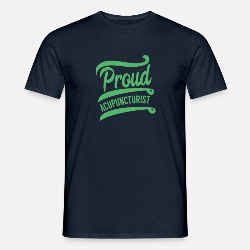 Nadel Praxis Akupunkturist Akupunktur Beruf - Männer T-Shirt - Navy