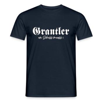 Grantler An Scheiss Muass I Grantln Bayern - Männer T-Shirt - Navy - Vorne - AI Model Male 178 light (178cm)