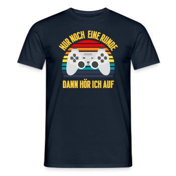 Nur noch eine Runde dann hör ich auf Gaming Shirt - Männer T-Shirt - Navy - Vorne - AI Model Male 178 light (178cm)