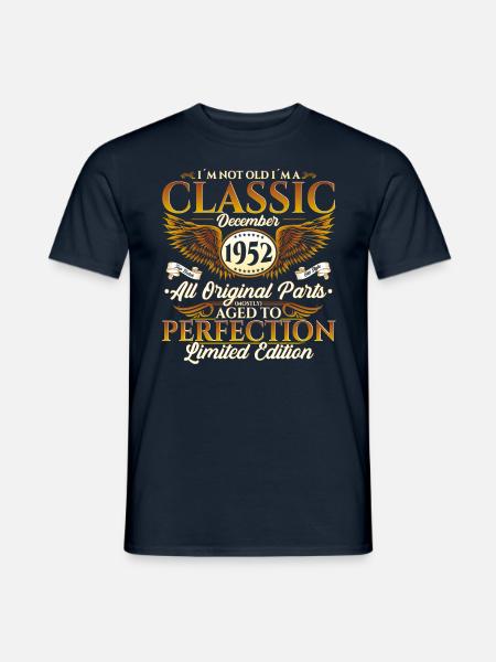 Jahrgang Dezember 1952 70. Geburtstag Geschenk - Männer T-Shirt - Navy