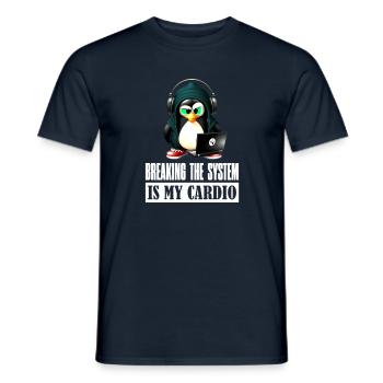 Breaking The System is My Cardio for Hackers and - Männer T-Shirt - Navy - Vorne - AI Model Male 178 light (178cm)