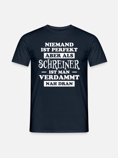 Schreiner Witz Spruch Tischler Schreiner Geschenk - Männer T-Shirt - Navy