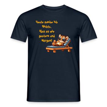 Heute mache ich nichts Tiger - Männer T-Shirt - Navy - Vorne - AI Model Male 178 light (178cm)