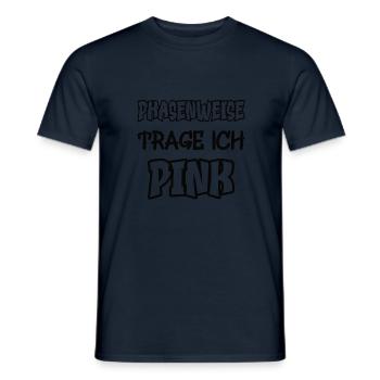 Phasenweise trage ich pink Spruch Farbe pink - Männer T-Shirt - Navy - Vorne - AI Model Male 178 light (178cm)