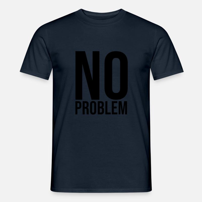 no problem - Männer T-Shirt - Navy