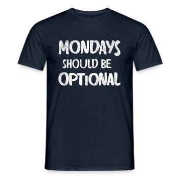 Mondays should be optional vintage white - Men's T-Shirt - navy - Front - AI Model Male 178 light (178cm)