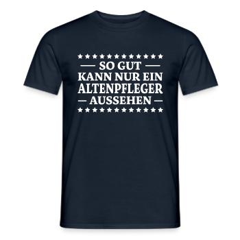 Altenpfleger Spruch Lustiges Altenpfleger Geschenk - Männer T-Shirt - Navy - Vorne - AI Model Male 178 light (178cm)