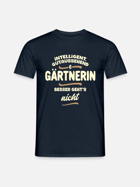 Intelligent, gutaussehend und Gärtnerin... - Männer T-Shirt - Navy