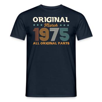 50th Birthday Gift Husband Original March 1975 - Men's T-Shirt - navy - Front - AI Model Male 178 light (178cm)