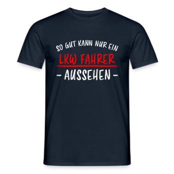 LKW Fahrer Lustige Spruch Lastkraftwagen Geschenk - Männer T-Shirt - Navy - Vorne - AI Model Male 178 light (178cm)