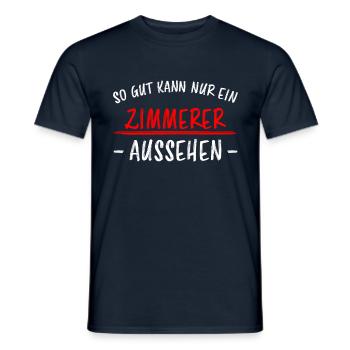 Zimmerer Lustiger Spruch Zimmermann Witz Geschenk - Männer T-Shirt - Navy - Vorne - AI Model Male 178 light (178cm)