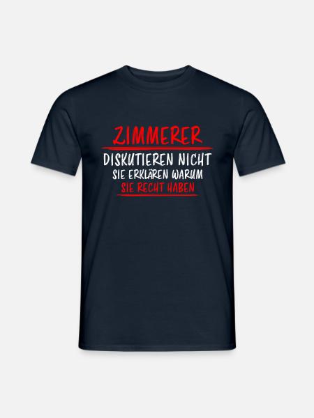 Zimmerer Lustiger Spruch Zimmermann Witz Geschenk - Männer T-Shirt - Navy