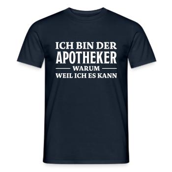 Apotheker Spruch Beruf Lustiges Apotheker Geschenk - Männer T-Shirt - Navy - Vorne - AI Model Male 178 light (178cm)