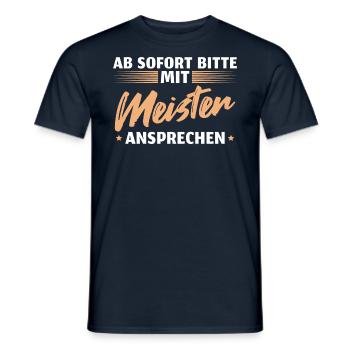 Meisterprüfung bestanden Ansprechen mit Meister - Männer T-Shirt - Navy - Vorne - AI Model Male 178 light (178cm)