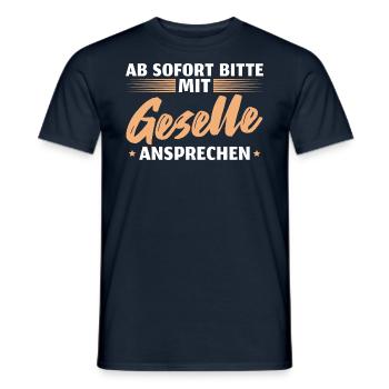 Ausbildung bestanden Ansprechen mit Geselle - Männer T-Shirt - Navy - Vorne - AI Model Male 178 light (178cm)