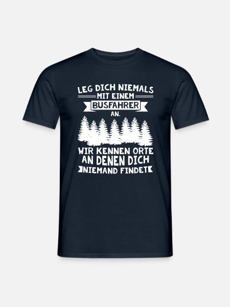 Busfahrer Shirts / Busfahrer Sprüche / Busfahrer - Männer T-Shirt - Navy