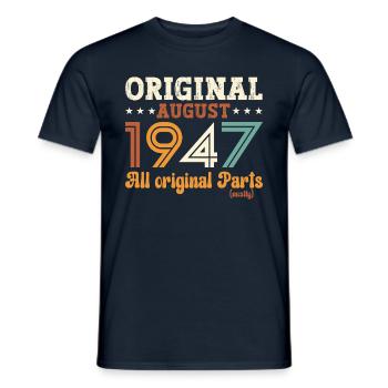 77th Birthday Original August 1947 Born 1947 - Men's T-Shirt - navy - Front - AI Model Male 178 light (178cm)