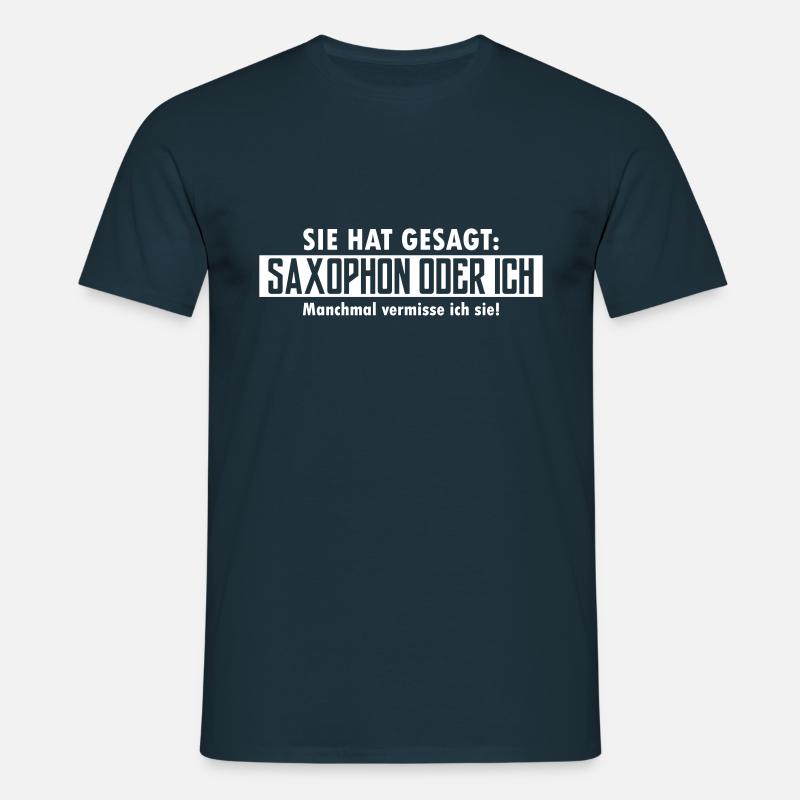 saxophon oder ich - Männer T-Shirt - Navy