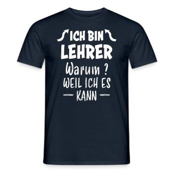 Lehrer Lustige Spruch Schule Unterricht Geschenk - Männer T-Shirt - Navy - Vorne - AI Model Male 178 light (178cm)