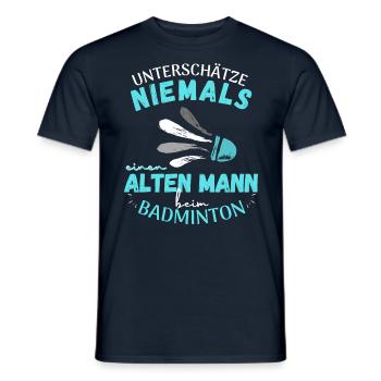 LUSTIGES BADMINTON SPRUCH MOTIV FÜR ALTE MÄNNER - Männer T-Shirt - Navy - Vorne - AI Model Male 178 light (178cm)