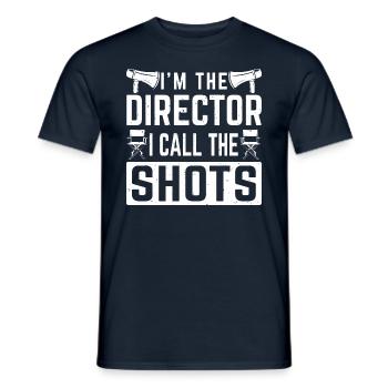 I'm The Director I Call The Shots Retro Film Maker - Men's T-Shirt - navy - Front - AI Model Male 178 light (178cm)