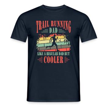 Trail Running Dad Cooler Ultra Runner Vater Geschenke - Männer T-Shirt - Navy - Vorne - AI Model Male 178 light (178cm)