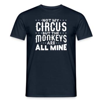 Not my Circus, but the Monkeys are All Mine - Men's T-Shirt - navy - Front - AI Model Male 178 light (178cm)