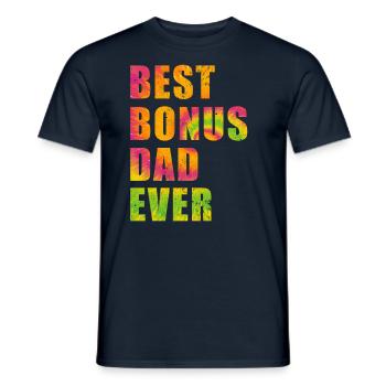 Best Bonus Dad ever - Men's T-Shirt - navy - Front - AI Model Male 178 light (178cm)