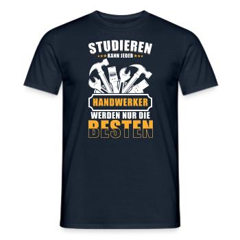 Handwerker Handwerkersprüche lustig - Männer T-Shirt - Navy - Vorne - AI Model Male 178 light (178cm)