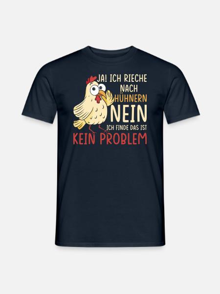 Huhn Hühner Geschenk Lustiges Huhn Spruch - Männer T-Shirt - Navy