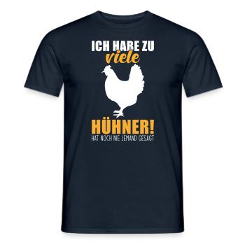 Ich hab zuviele Hühner hat noch nie jemand gesagt - Männer T-Shirt - Navy - Vorne - AI Model Male 178 light (178cm)