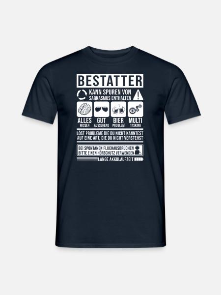 Bestatter Spruch lustig - Männer T-Shirt - Navy