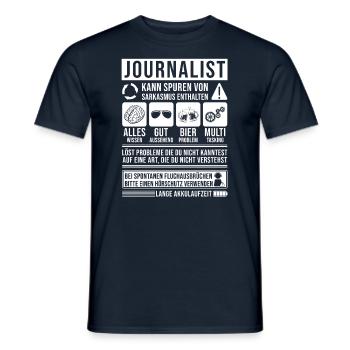 Journalist Spruch lustig - Männer T-Shirt - Navy - Vorne - AI Model Male 178 light (178cm)