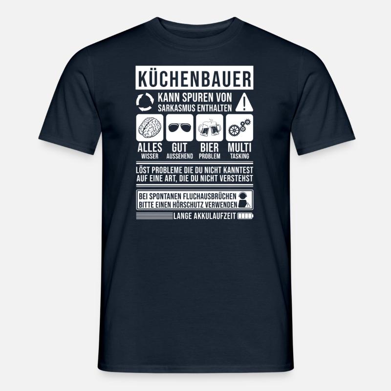 Küchenbauer Spruch lustig - Männer T-Shirt - Navy