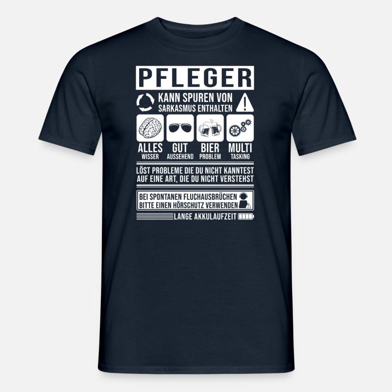 Pfleger Spruch lustig - Männer T-Shirt - Navy