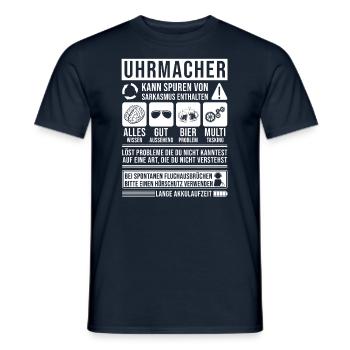 Uhrmacher Spruch lustig - Männer T-Shirt - Navy - Vorne - AI Model Male 178 light (178cm)